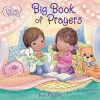 Precious Moments - Big Book of Prayers